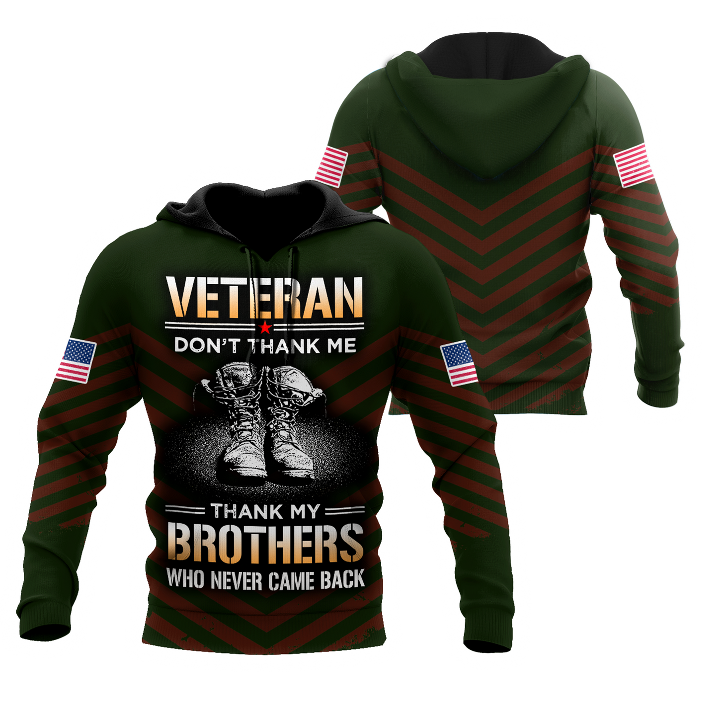 US Veteran Don't Thank Me Thank My Brothers Who Never Came Back 3D All Over Printed Shirts For Men and Women MH2209203