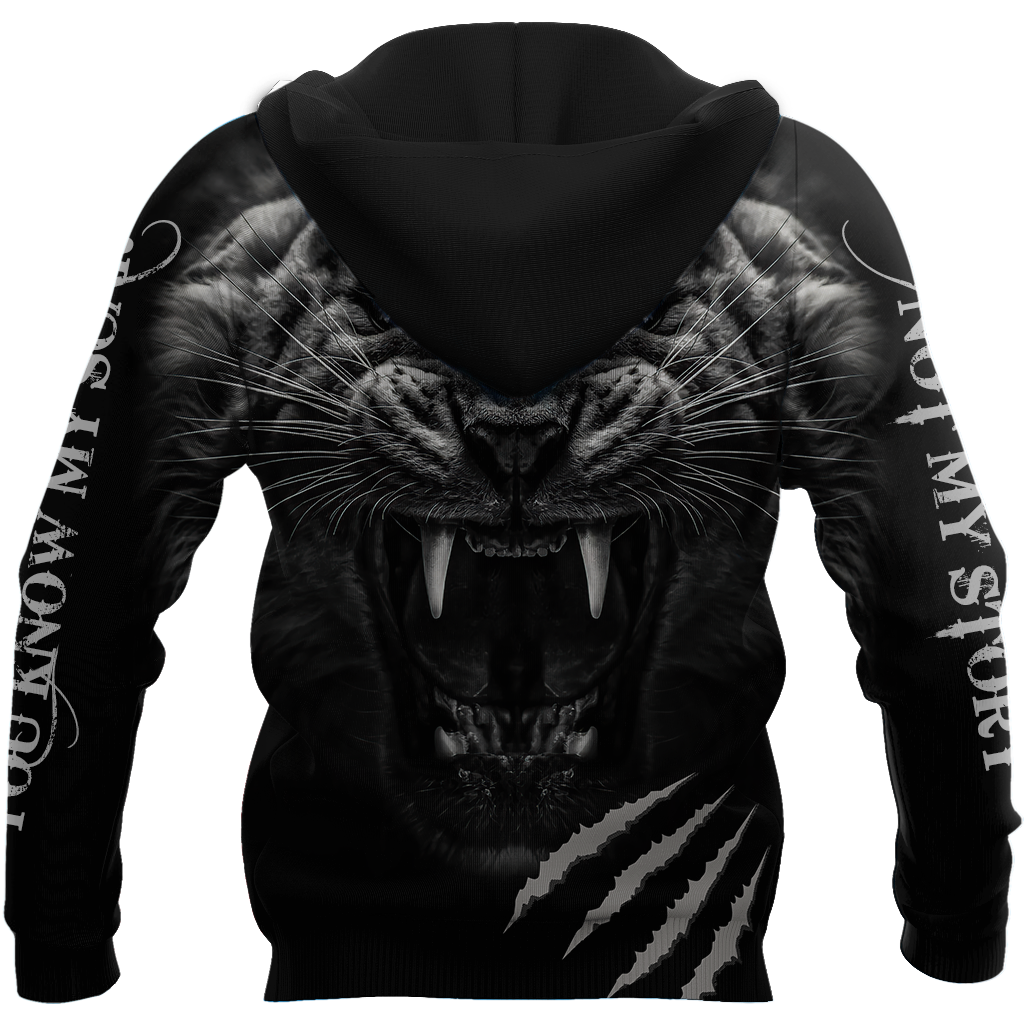 You Don't Know My Story Tiger Over Printed Hoodie