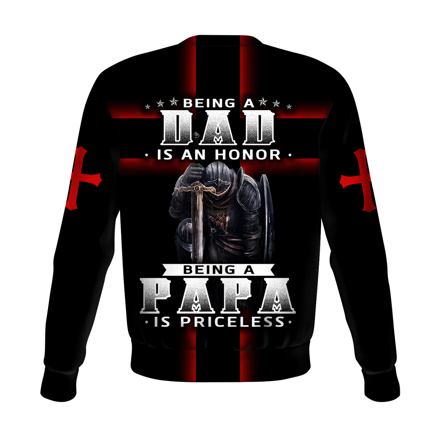 Being a Dad is an Honor Being a Papa is Priceless