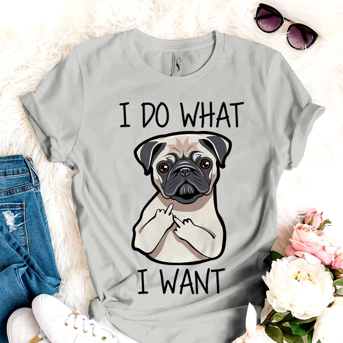Dog T-shirt I Do What I Want For Men And Women TH